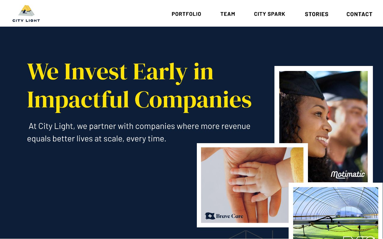 The City Light home page after: We invest early in impactful companies, in yellow serif on navy, beside photographs from the portfolio